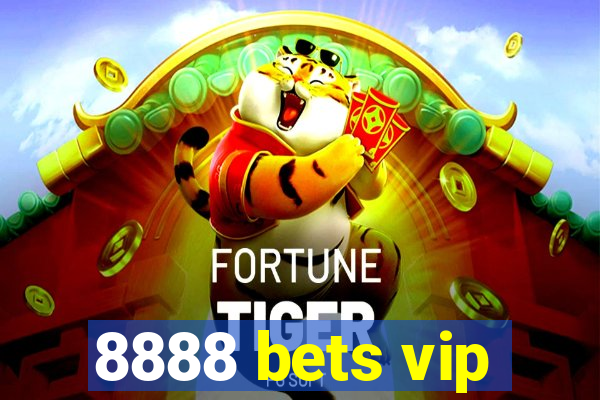 8888 bets vip